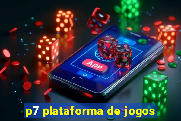 p7 plataforma de jogos